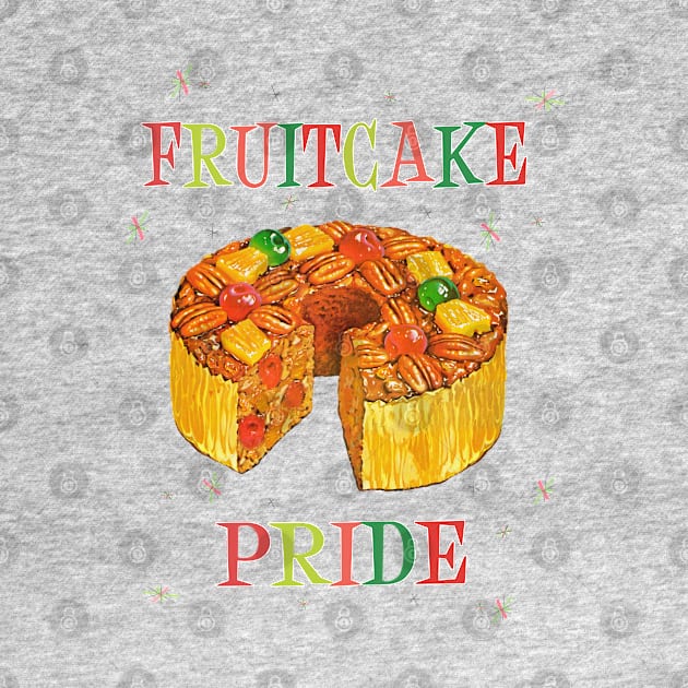 Fruitcake Pride by Uncle Pickles